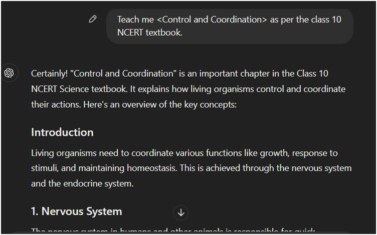 ChatGPT prompt for 10th Grade students: “Teach me <Control and Coordination> as per the class 10 NCERT textbook.”