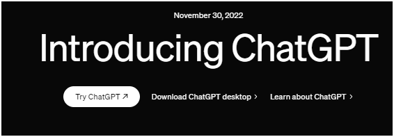 November 30, 2022 Introducing ChatGPT.